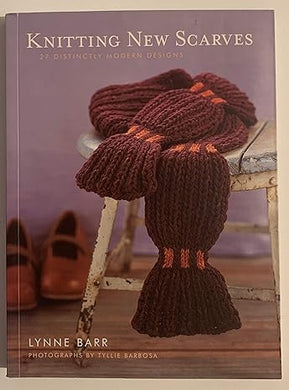 Knitting New Scarves: 27 Distinctly Modern Designs Paperback – September 1, 2007