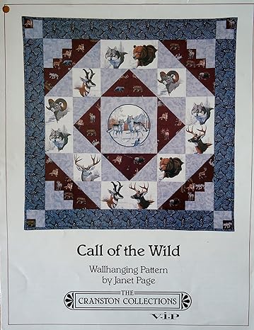 Call of the Wild Wallhanging Pattern Pamphlet – January 1, 1992