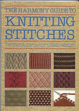 The Harmony Guide to Knitting Stitches Paperback – May 1, 1989