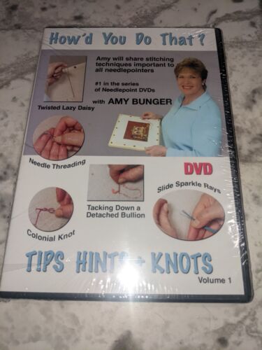 How'd You Do That? Tips Hints + Knots - DVD by A Closet Full of Stitches with AMY BUNGER Volume 1