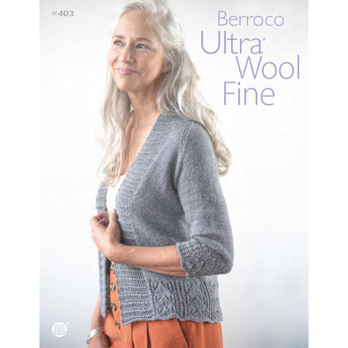 #403 Berroco Ultra Wool Fine Knit Pattern Booklet